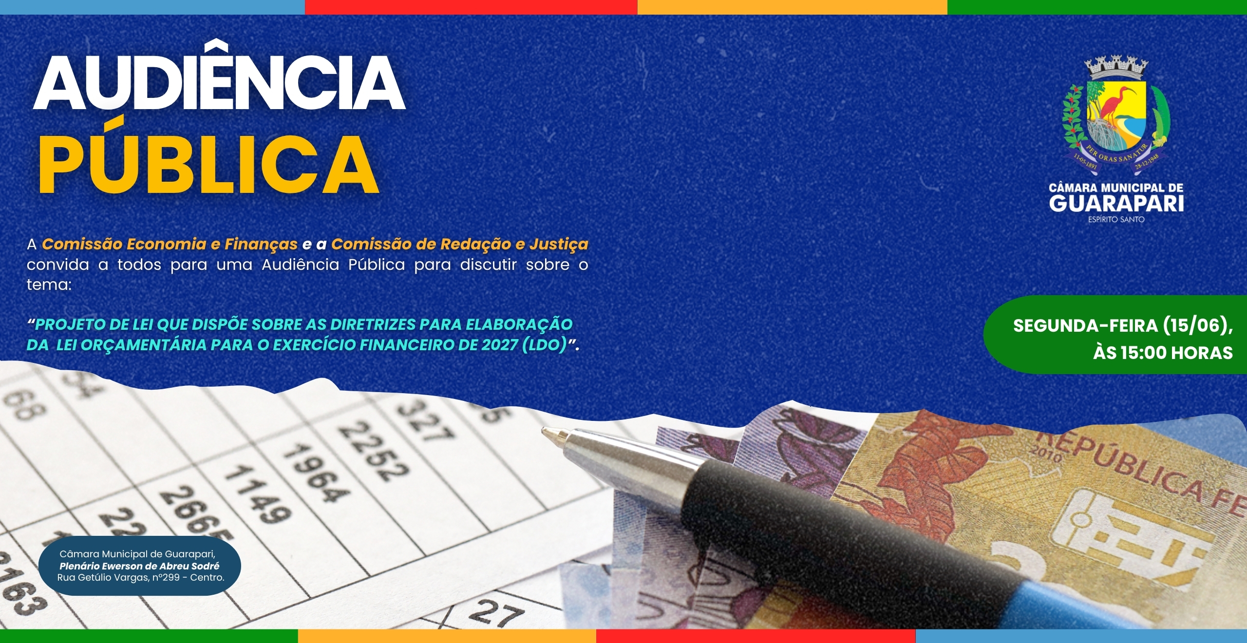 Audiência Pública - PROJETO DE LEI QUE DISPÕE SOBRE AS DIRETRIZES PARA ELABORAÇÃO DA  LEI ORÇAMENTÁRIA PARA O EXERCÍCIO FINANCEIRO DE 2027 (LDO)