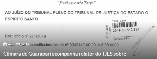 Câmara de Guarapari acompanha relator do TJES sobre inconstitucionalidade da Lei de Eventos