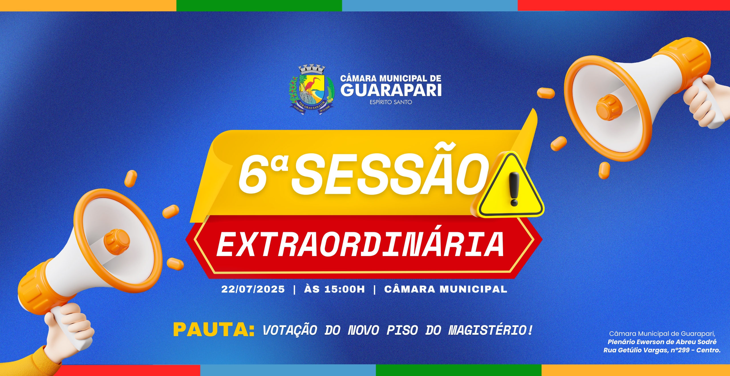 6ª Sessão Extraordinária